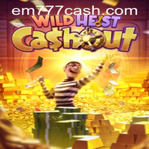 Explore WildHeistCashout: A Thrilling Gaming Experience with EM777